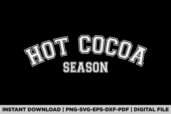 A Designer's Look at the 'Hot Cocoa Season Christmas' Graphics for Brand Use