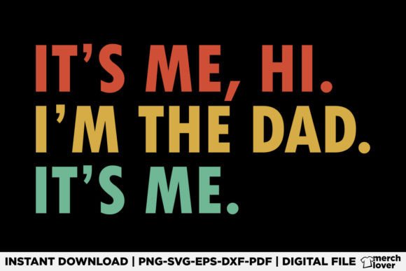 Evaluating the Dad T-Shirt Graphic for Commercial Product Creation