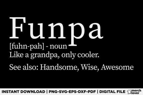 Funpa Cool Grandpa T-Shirt Graphics for Commercial Use