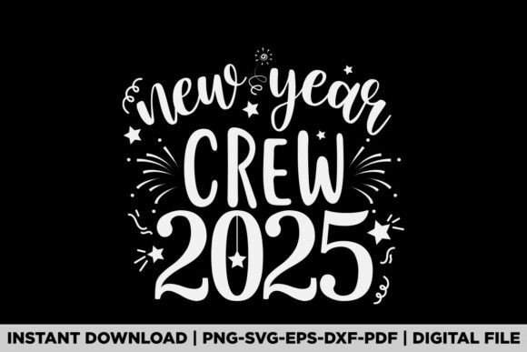 New Year Crew 2025: A Festive T-Shirt Design for the Season