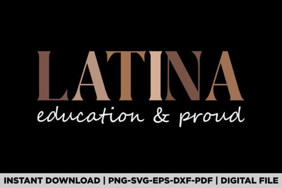 Reviewing Latina Educated Graphics for T-Shirt Design Projects