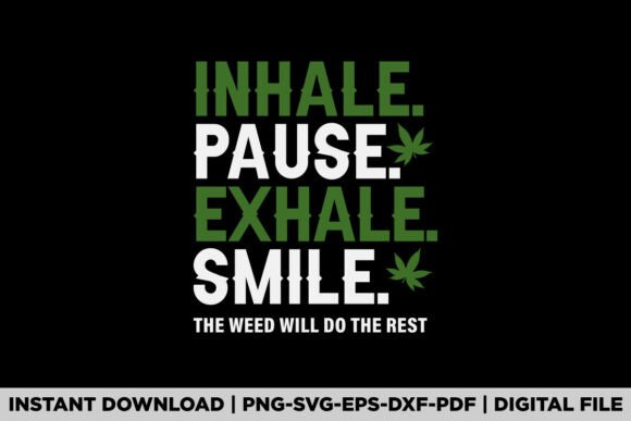 Reviewing the Inhale Hold It Exhale Smile Graphic for T-Shirt Designs